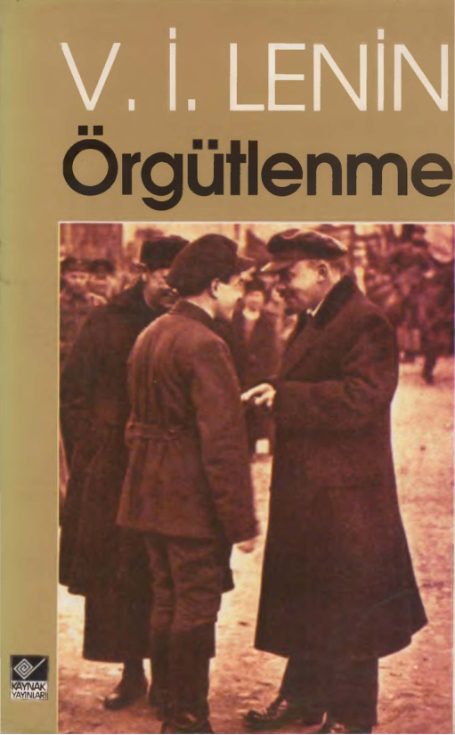 Örgütlenme (Kaynak) PDF – V. I. Lenin