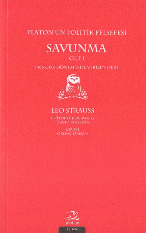Platon’un Politik Felsefesi I: Savunma PDF – Leo Strauss