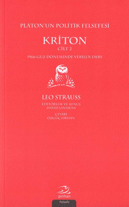 Platon’un Politik Felsefesi II: Kriton PDF – Leo Strauss