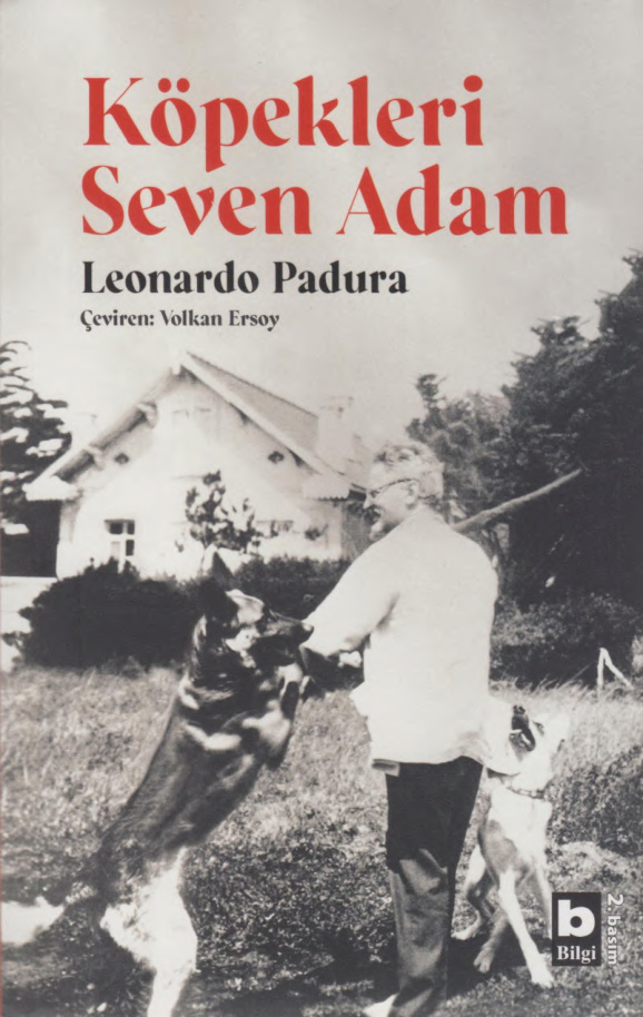 Köpekleri Seven Adam PDF – Leonardo Padura