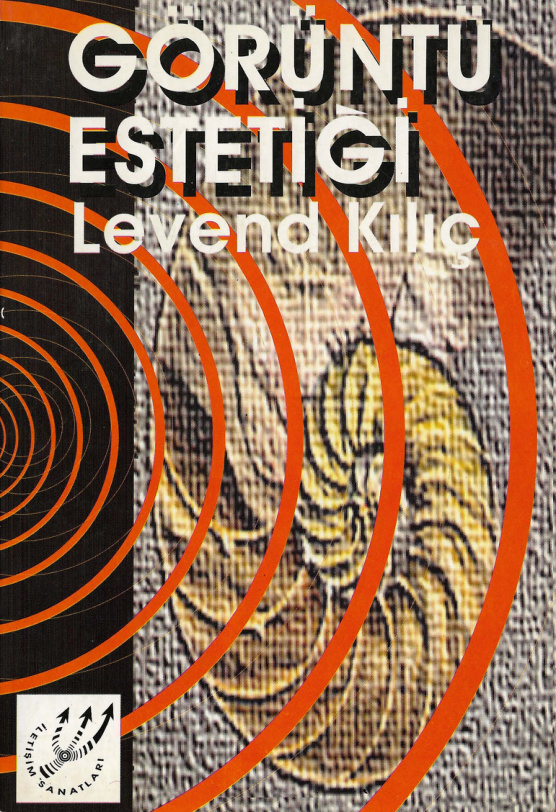 Görüntü Estetiği PDF – Levend Kılıç