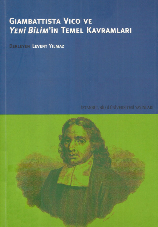 Giambattista Vico ve Yeni Bilim’in Temel Kavramları PDF – Levent Yılmaz