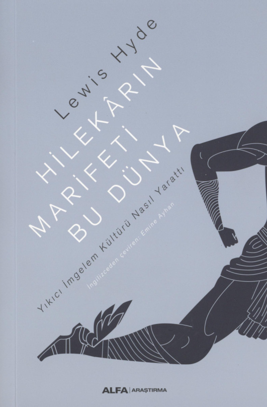 Hilekârın Marifeti Bu Dünya PDF – Lewis Hyde