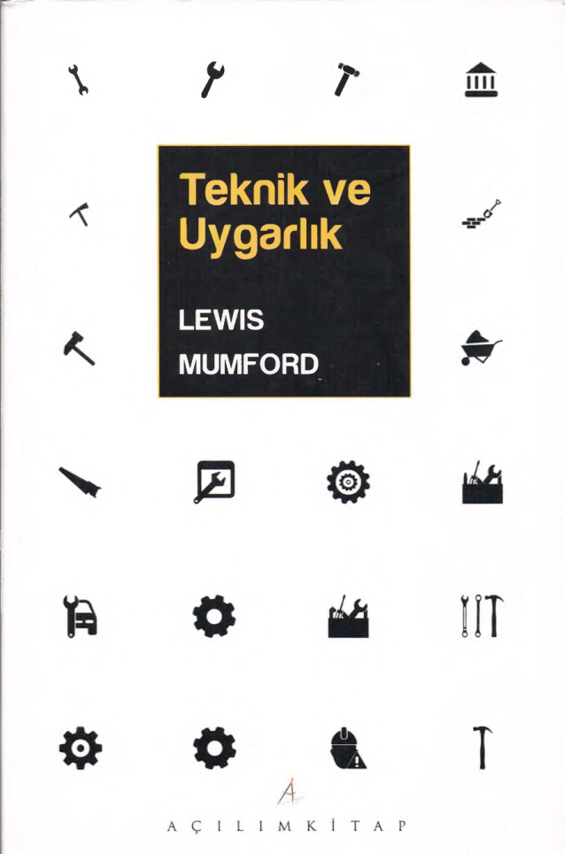 Teknik ve Uygarlık PDF – Lewis Mumford