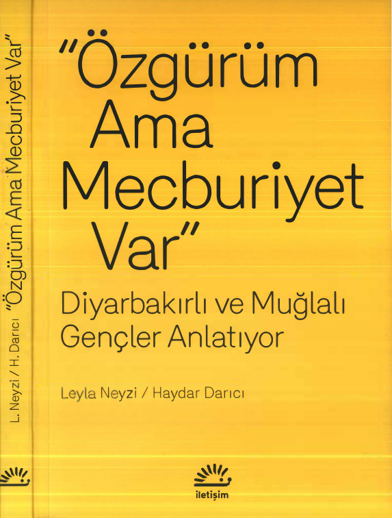 Özgürüm Ama Mecburiyet Var PDF – Leyla Neyzi, Haydar Darıcı