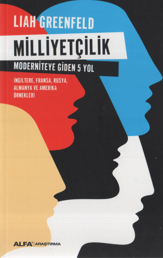 Milliyetçilik: Moderniteye Giden 5 Yol PDF – Liah Greenfeld
