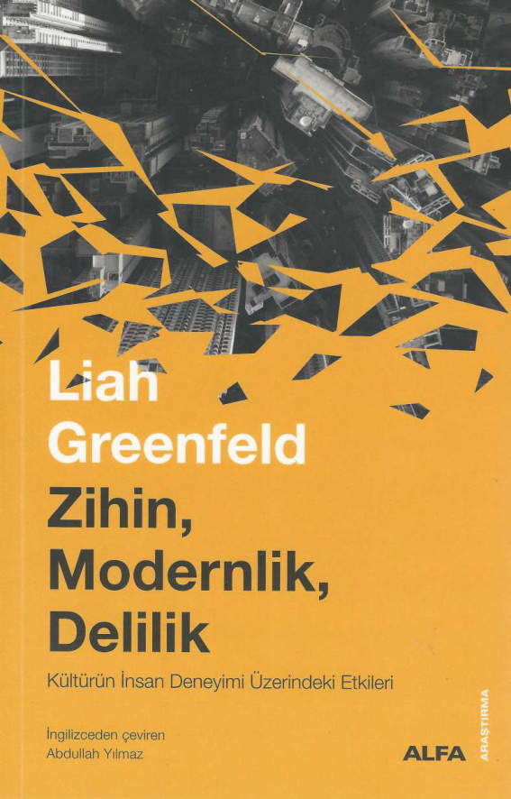 Zihin Modernlik Delilik PDF – Liah Greenfeld