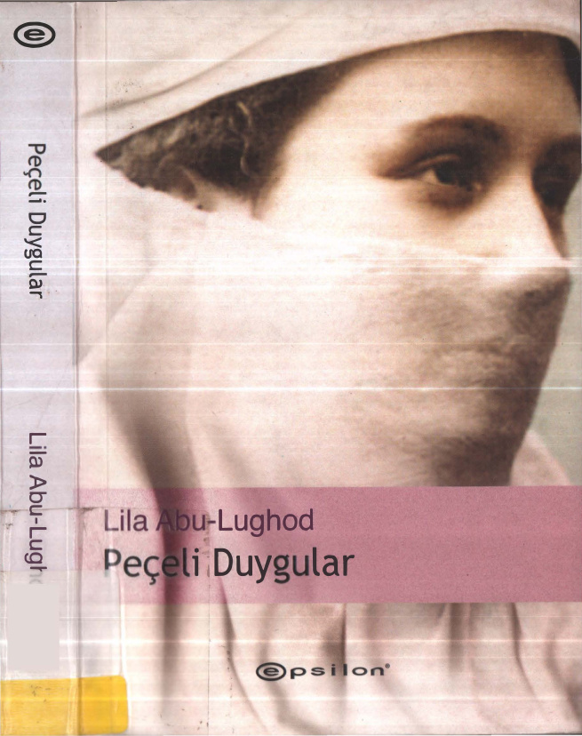Peçeli Duygular PDF – Lila Abu-Lughod