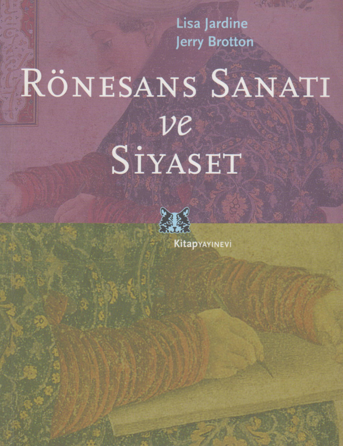 Rönesans Sanatı ve Siyaset PDF – Lisa Jardine, Jerry Brotton