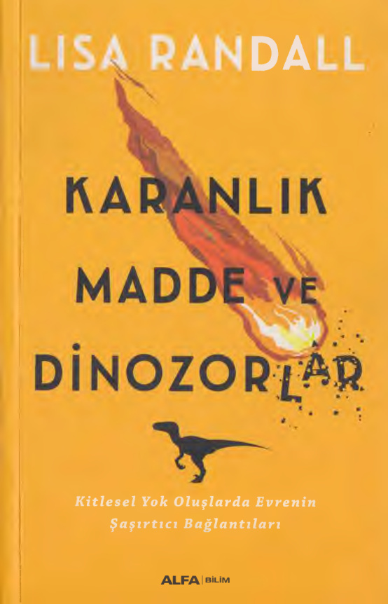 Karanlık Madde ve Dinozorlar PDF – Lisa Randall