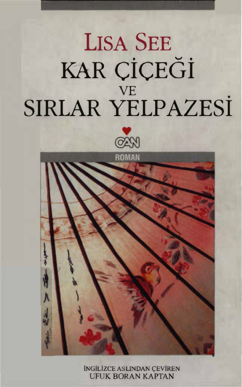 Kar Çiçeği ve Sırlar Yelpazesi PDF – Lisa See