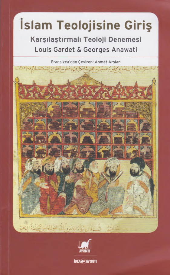 İslam Teolojisine Giriş PDF – Louis Gardet, Georges Anawati