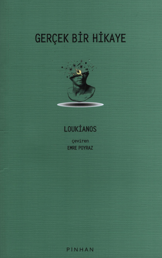 Gerçek Bir Hikaye PDF – Loukianos
