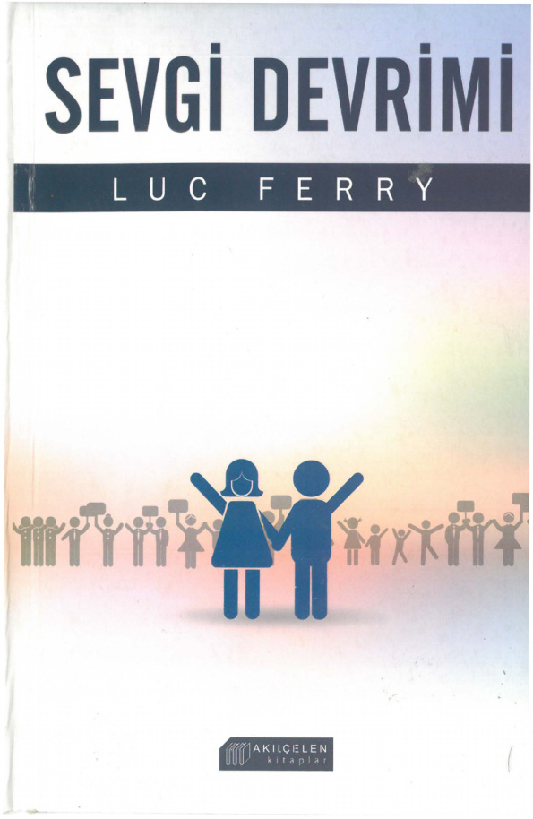 Sevgi Devrimi PDF – Luc Ferry