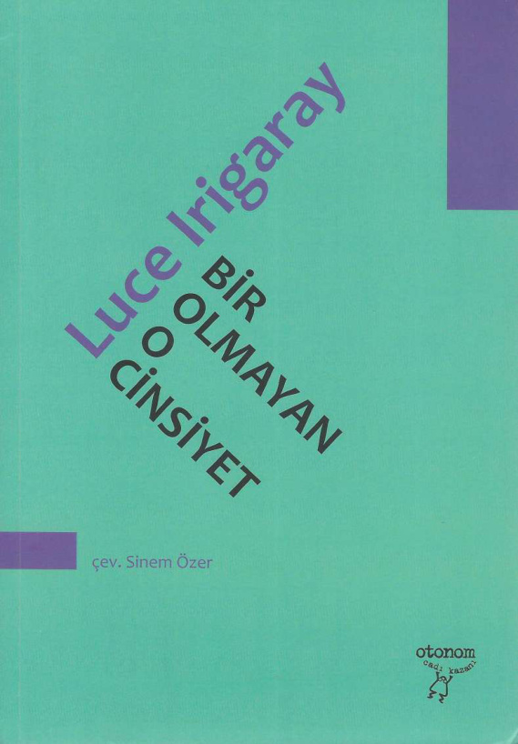 Bir Olmayan O Cinsiyet PDF – Luce Irigaray