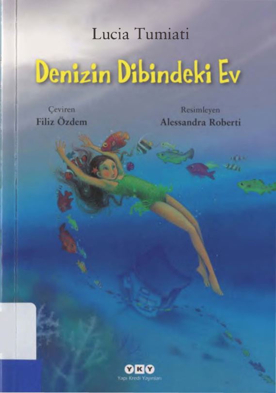 Denizin Dibindeki Ev PDF – Lucia Tumiati