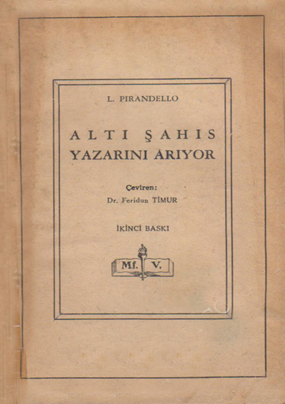 Altı Şahıs Yazarını Arıyor PDF – Luigi Pirandello