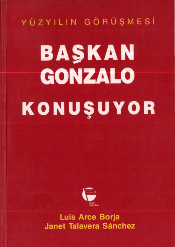 Başkan Gonzalo Konuşuyor PDF – Luis Arce Borja, Janet Talavera Sanchez