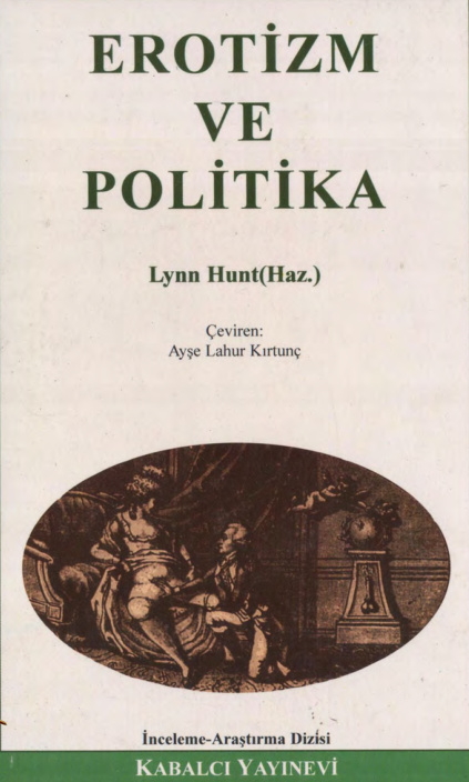 Erotizm ve Politika PDF – Lynn Hunt