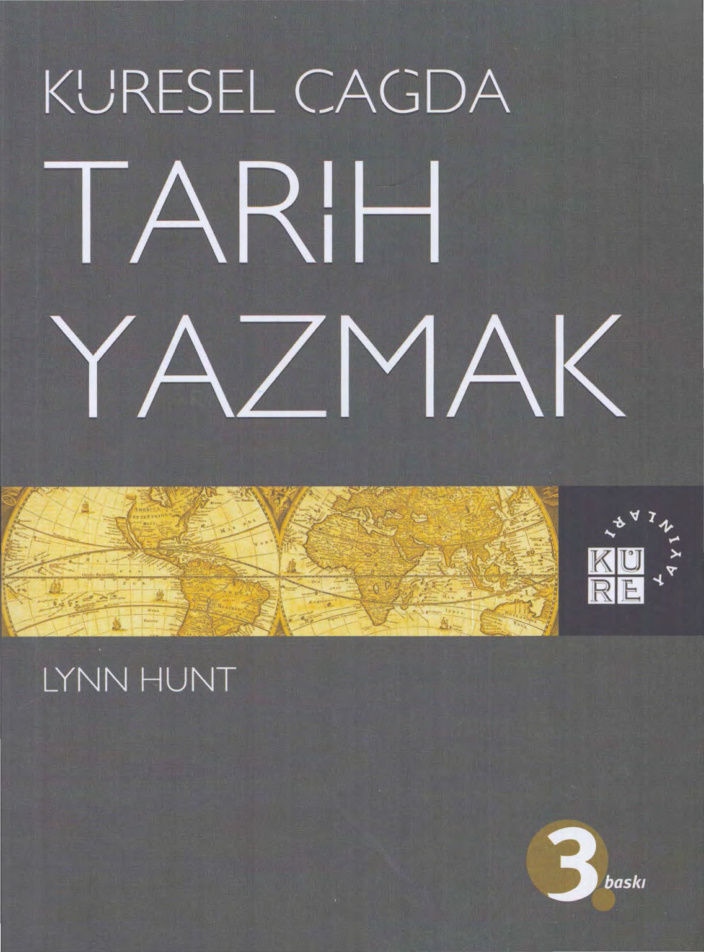 Küresel Çağda Tarih Yazmak PDF – Lynn Hunt