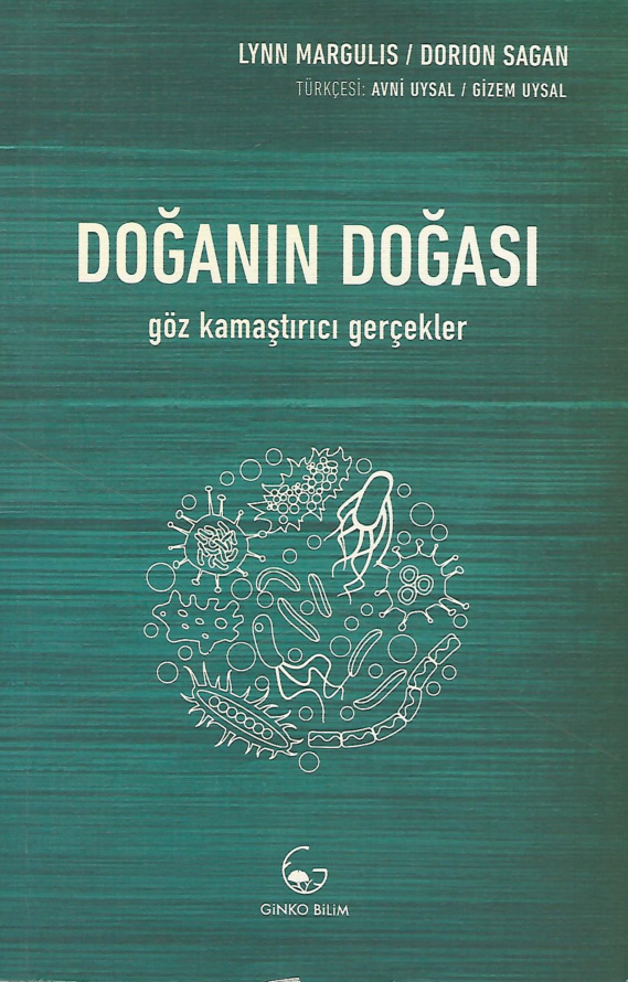 Doğanın Doğası (Göz Kamaştırıcı Gerçekler) PDF – Lynn Margulis, Dorion Sagan