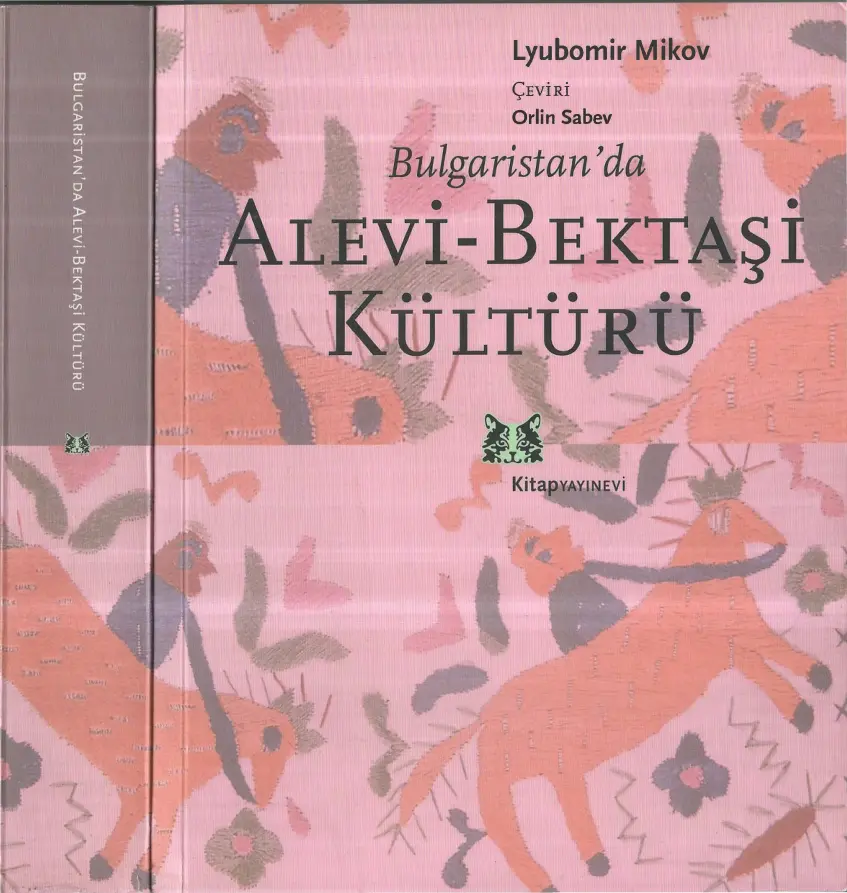 Bulgaristan’da Alevi-Bektaşi Kültürü PDF – Lyubomir Mikov
