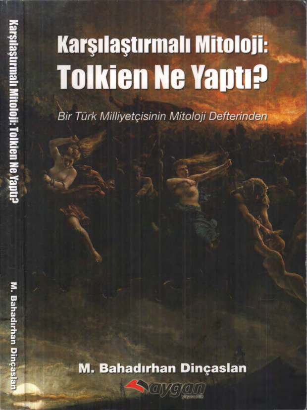 Karşılaştırmalı Mitoloji: Tolkien Ne Yaptı PDF – M. Bahadırhan Dinçaslan