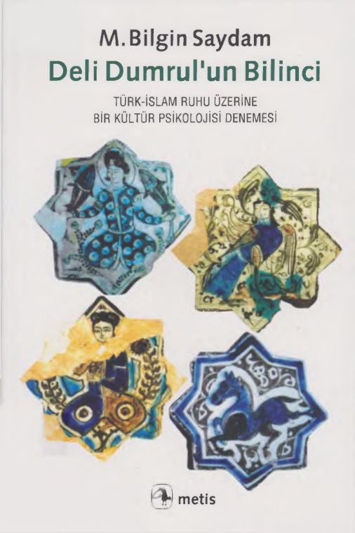 Deli Dumrul’un Bilinci PDF – M. Bilgin Saydam