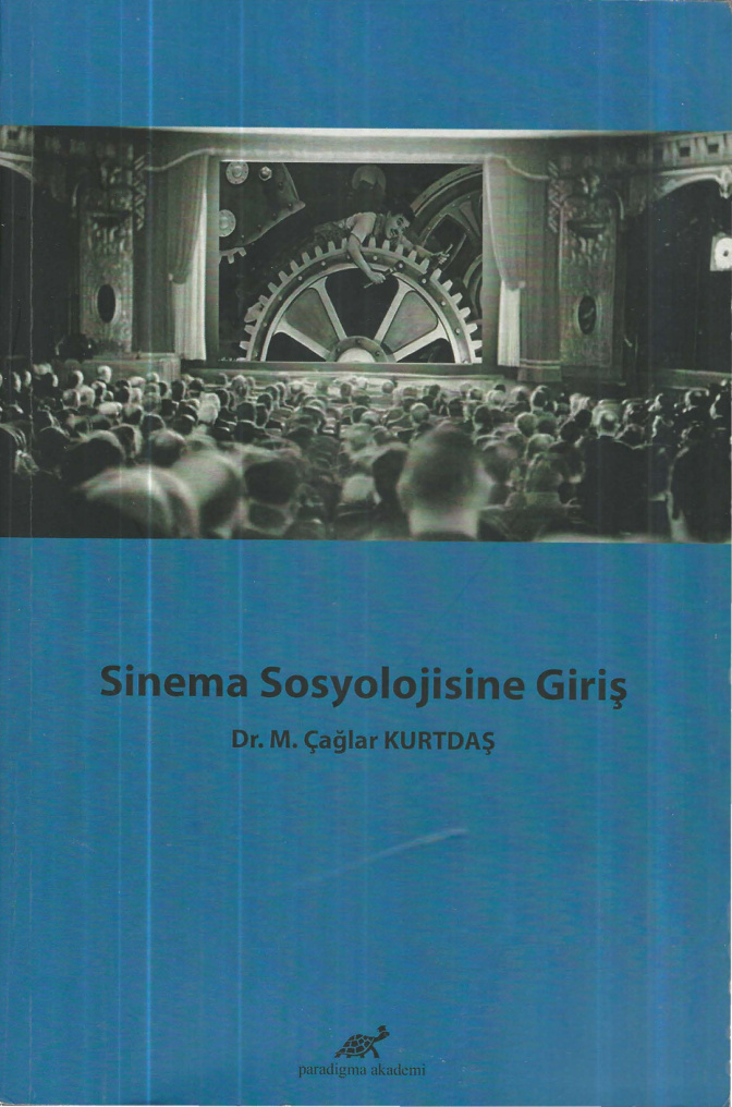 Sinema Sosyolojisine Giriş PDF – M. Çağlar Kurtdaş