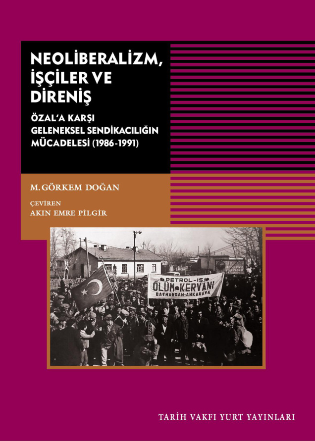 Neoliberalizm İşçiler ve Direniş PDF – M. Görkem Doğan