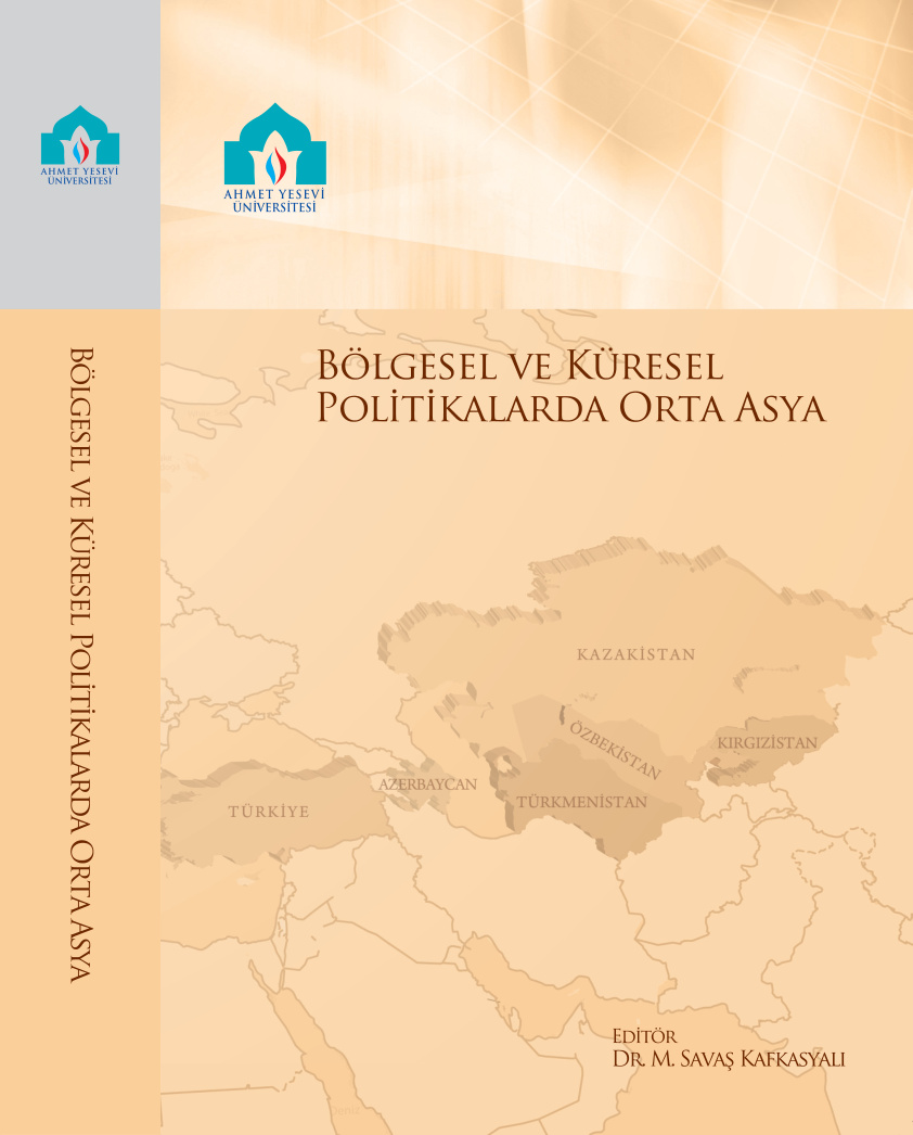 Bölgesel ve Küresel Politikalarda OrtaAsya PDF - M. Savaş Kafkasyalı 9 Bölgesel ve Küresel Politikalarda OrtaAsya PDF – M. Savaş Kafkasyalı