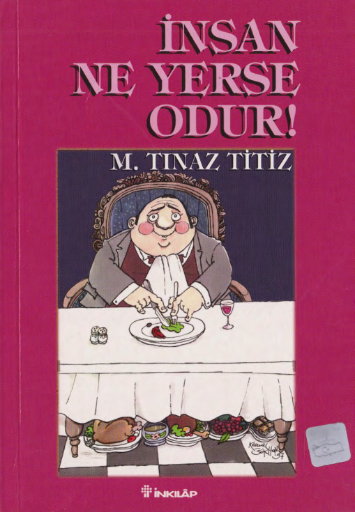 İnsan Ne Yerse Odur PDF – M. Tınaz Titiz