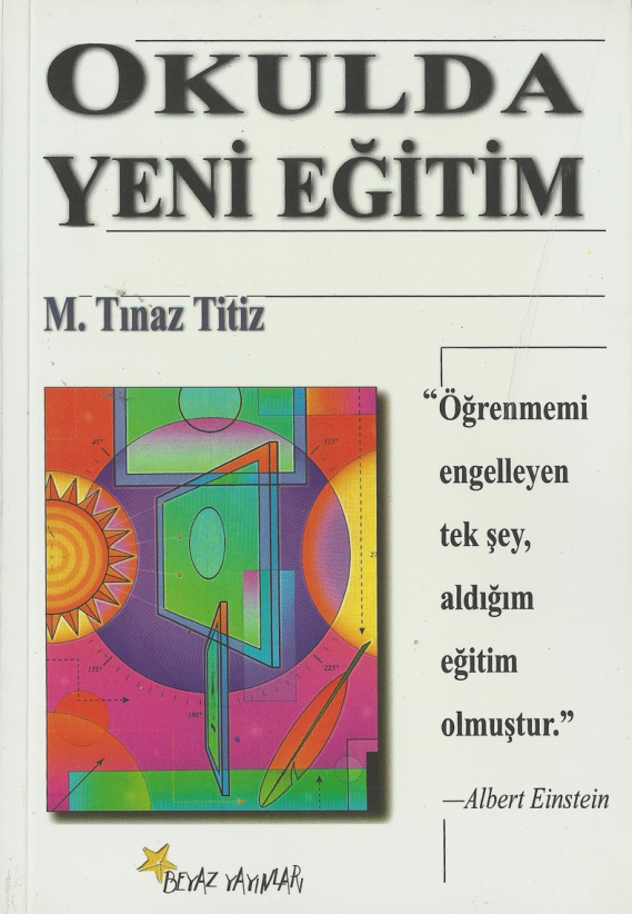 Okulda Yeni Eğitim PDF – M. Tınaz Titiz