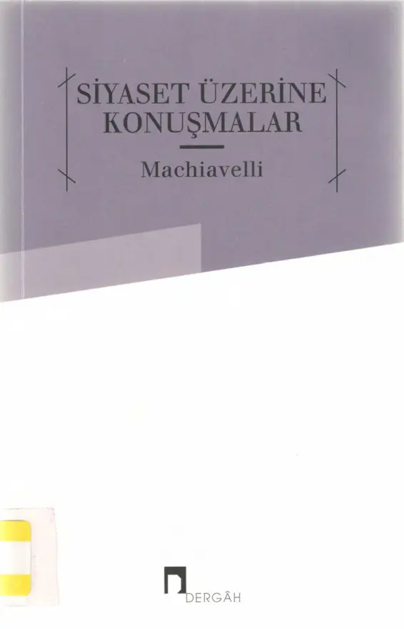Machiavelli Siyaset Üzerine Konuşmalar Dergah Yayınları Kitap Kapağı