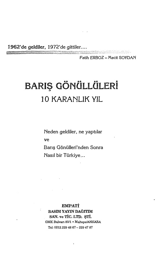 Barış Gönüllüleri: 10 Karanlık Yıl PDF – Macit Soydan, Fatih Erboz