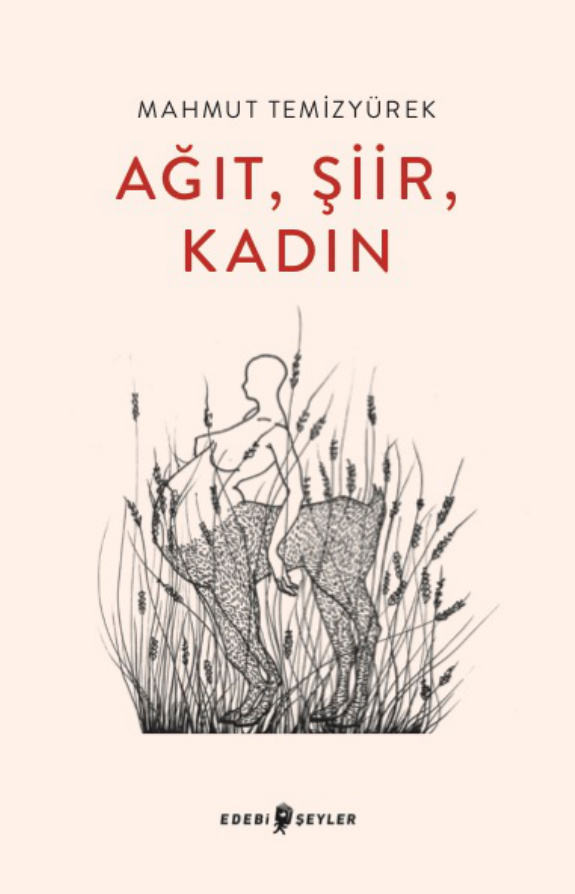 Ağıt, Şiir, Kadın PDF – Mahmut Temizyürek