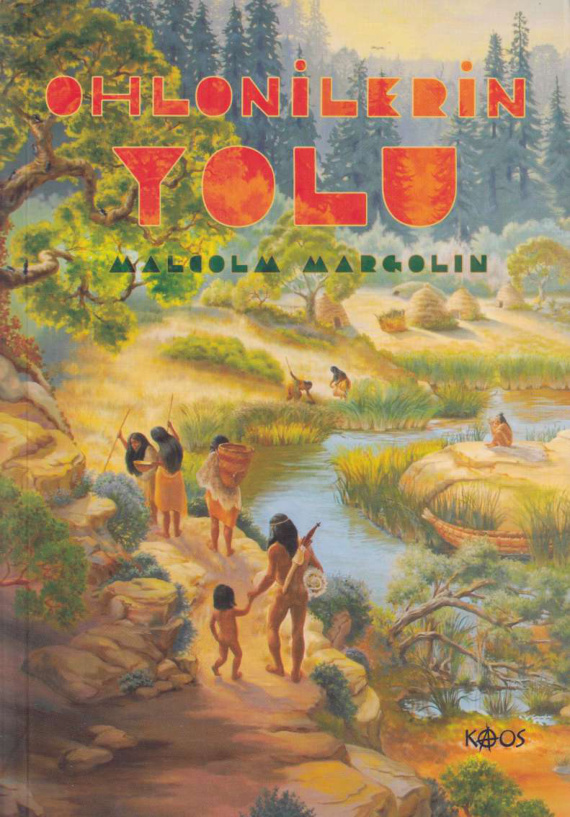 Ohlonilerin Yolu PDF – Malcolm Margolin
