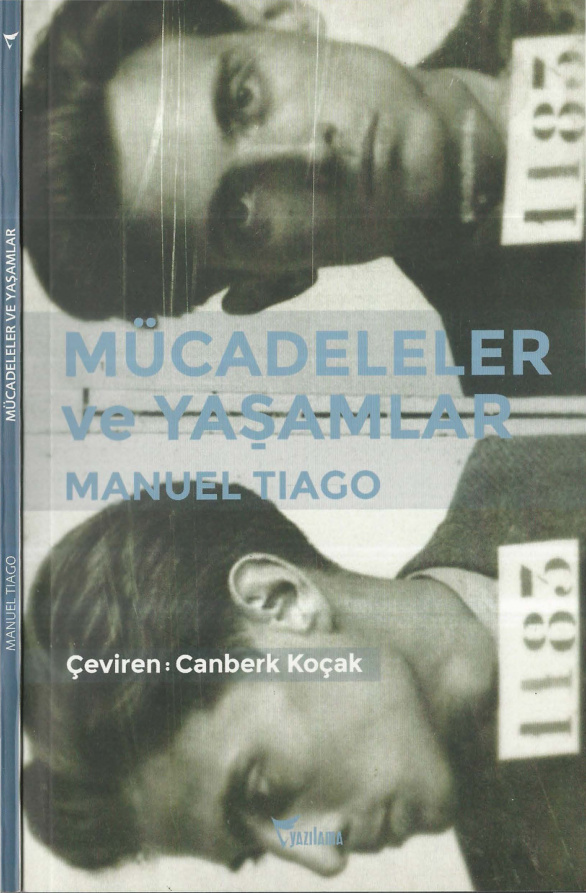 Mücadeleler ve Yaşamlar PDF – Manuel Tiago