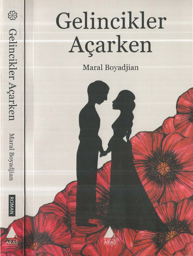 Gelincikler Açarken PDF – Maral Boyadjiyan