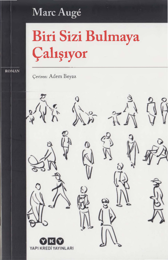 Biri Sizi Bulmaya Çalışıyor PDF – Marc Augé