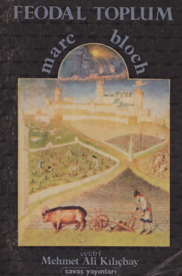 Feodal Toplum PDF - Marc Bloch 4 Feodal Toplum PDF – Marc Bloch