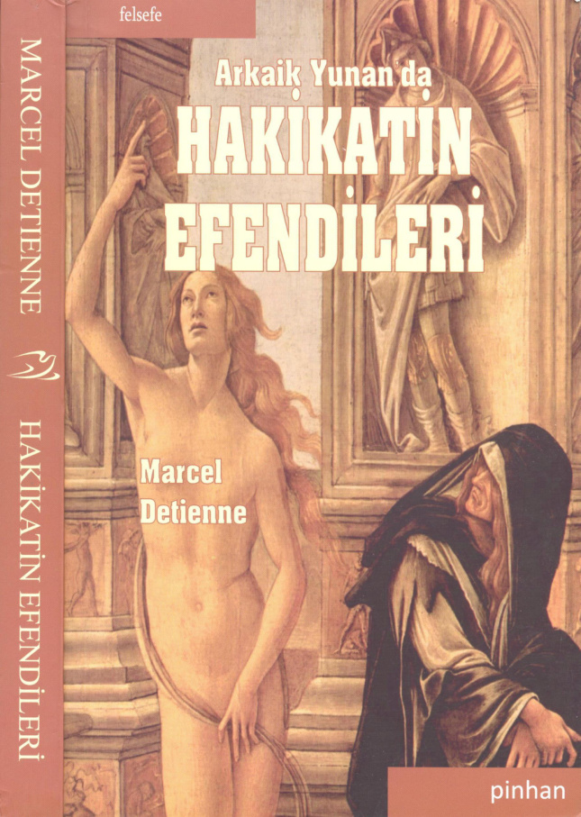 Arkaik Yunan’da Hakikatin Efendileri PDF – Marcel Detienne
