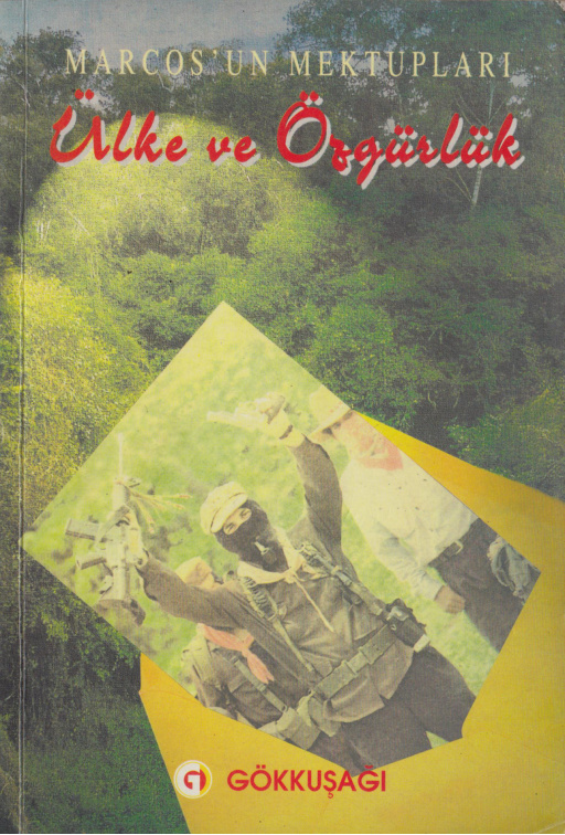 Ülke ve Özgürlük PDF – Subcomandante Marcos