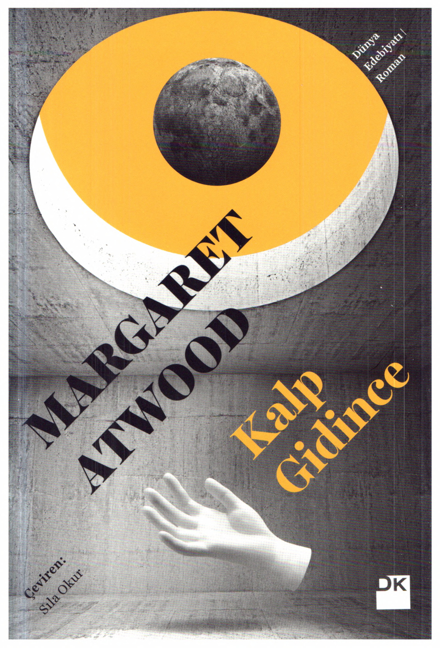 Kalp Gidince PDF – Margaret Atwood