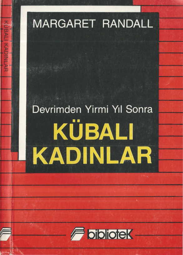 Devrimden Yirmi Yıl Sonra Kübalı Kadınlar PDF – Margaret Randall