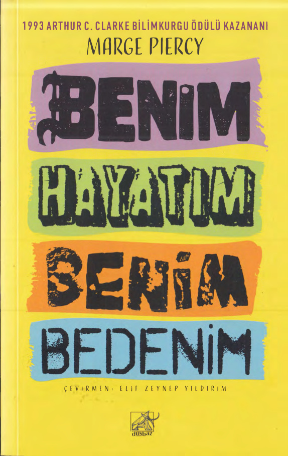 Benim Hayatım Benim Bedenim PDF – Marge Piercy