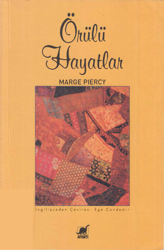 Örülü Hayatlar PDF – Marge Piercy