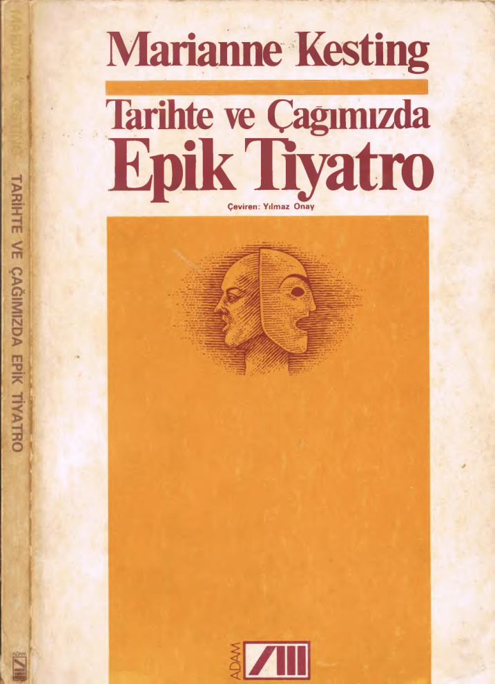 Tarihte ve Çağımızda Epik Tiyatro PDF – Marianne Kesting