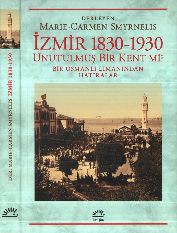 İzmir 1830-1930 PDF – Marie-Carmen Smyrnelis
