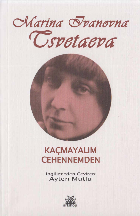 Kaçmayalım Cehennemden PDF – Marina İvanovna Tsvetayeva